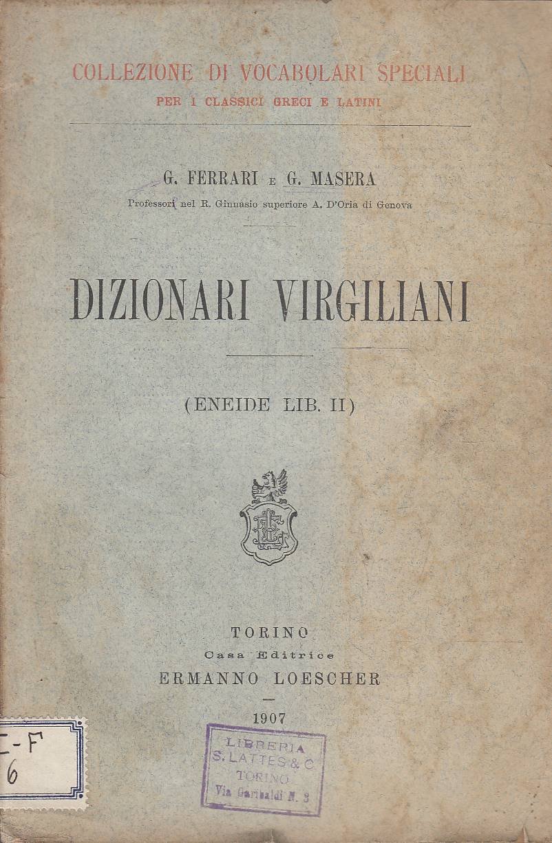 Dizionari Virgiliani (Eneide Lib. II)