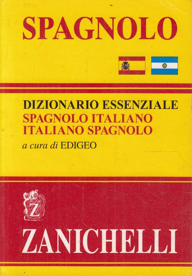 Dizionario essenziale spagnolo-italiano - italiano-spagnolo