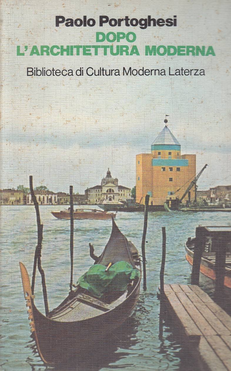 Dopo l'architettura moderna