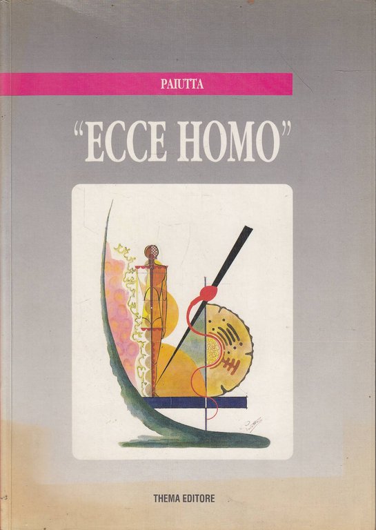 Ecce homo: anatomia descrittiva ed estetica