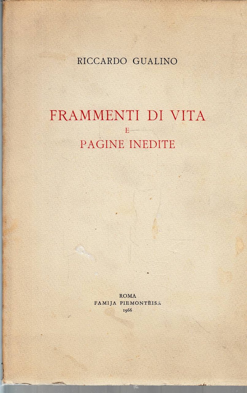 Frammenti di vita e pagine inedite