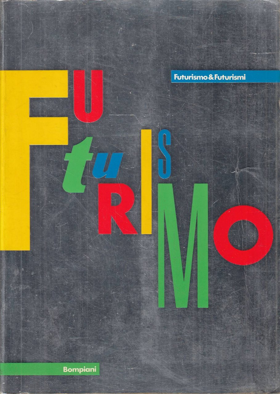Futurismo & Futurismi