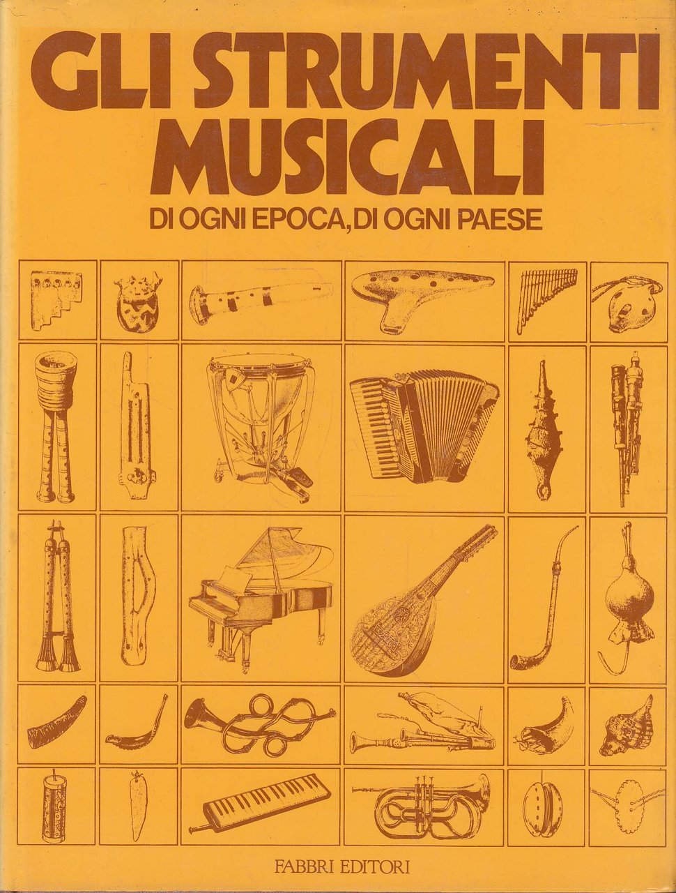 Gli strumenti musicali di ogni epoca, di ogni paese | Immagine principale