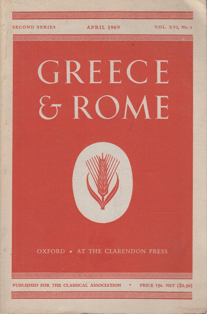 Greece & Rome. Second Series. Volume XVI, N° 1, April …