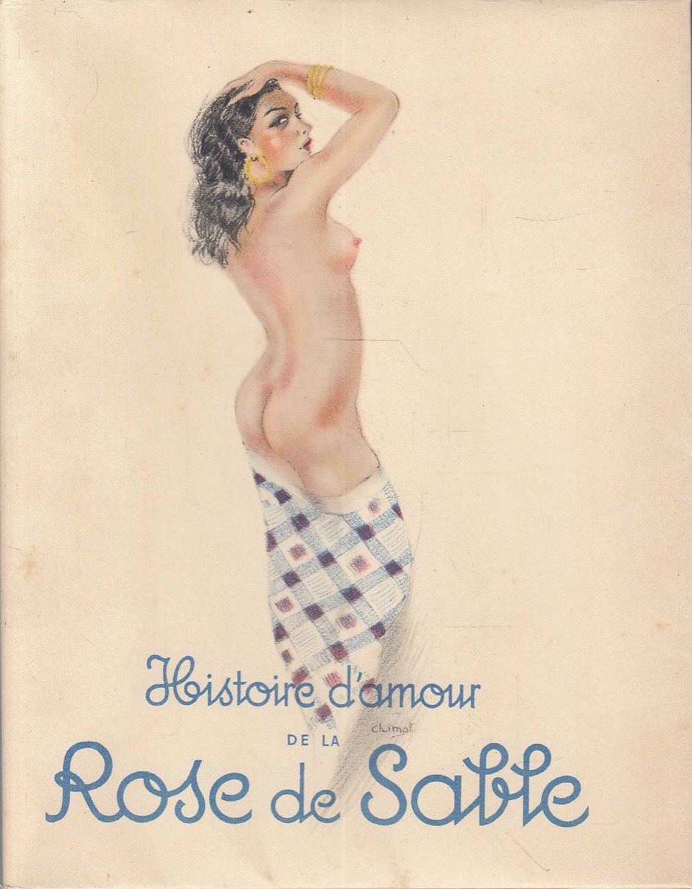 Histoire d'amour de la Rose de Sable. Roman. Compositions en …