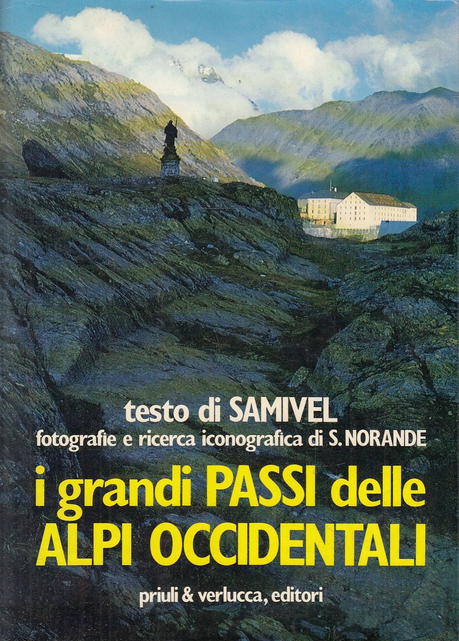 I grandi passi delle Alpi occidentali