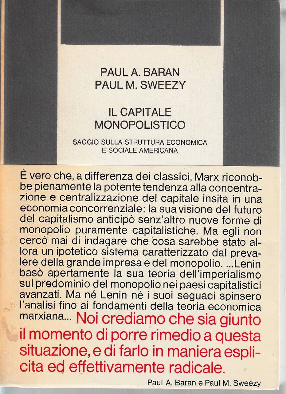 Il capitale monopolistico. Saggio sulla struttura economica e sociale americana