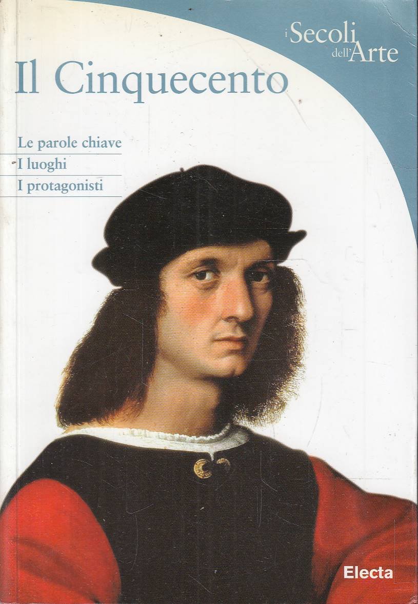 Il Cinquecento. Le parole chiave, i luoghi, i protagonisti | Immagine principale