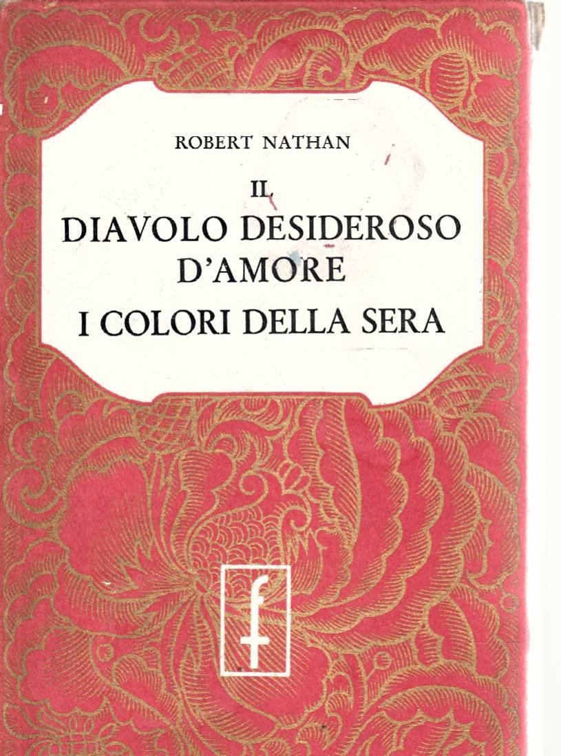 Il diavolo desideroso d’amore i colori della sera
