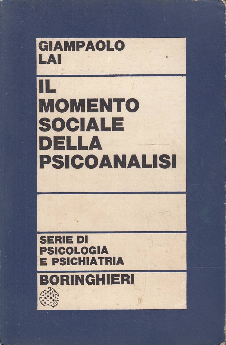 Il momento sociale della psicoanalisi. Corso di psicoanalisi per gli …