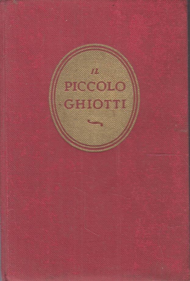 Il Piccolo Ghiotti - Vocabolario italiano-francese - francese-italiano