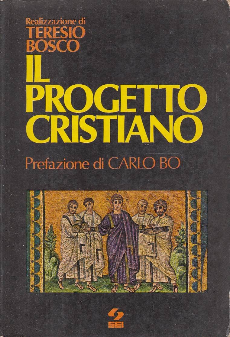Il progetto cristiano (I documenti del Concilio in lingua corrente)