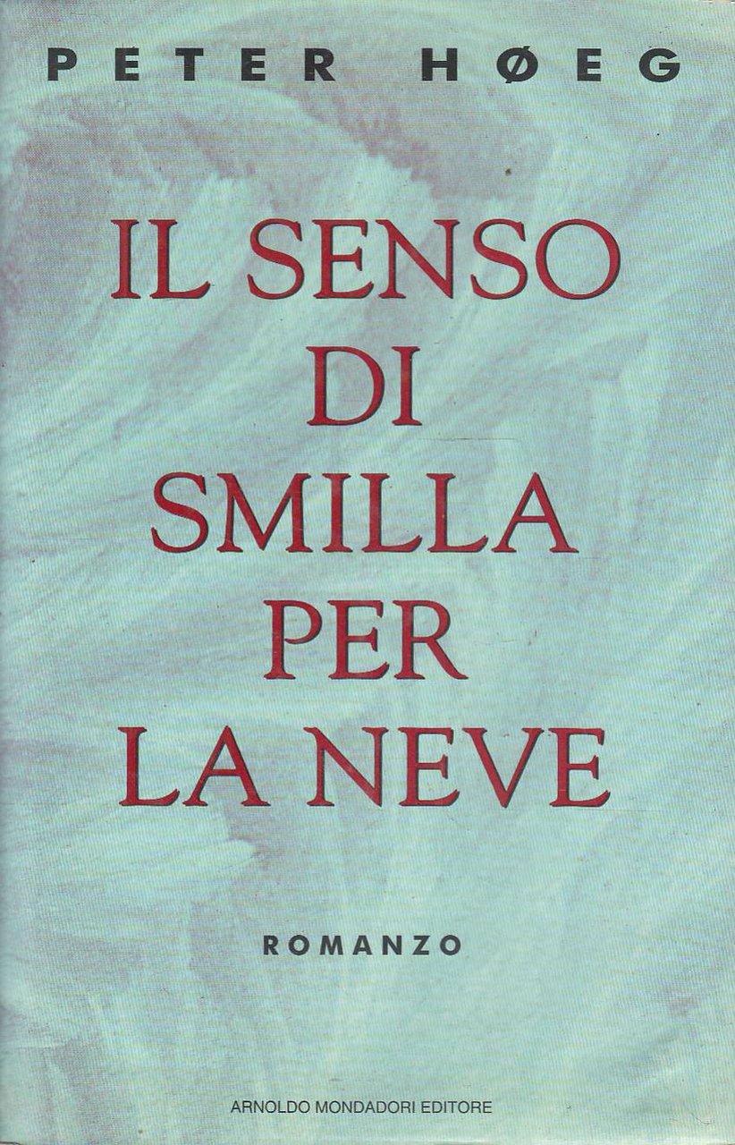 Il senso di Smilla per la neve