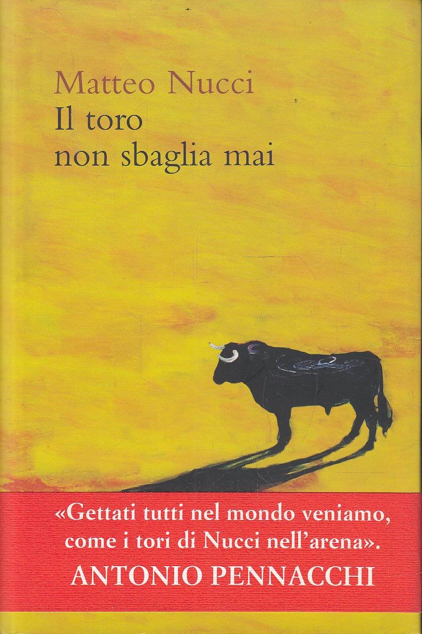 Il toro non sbaglia mai