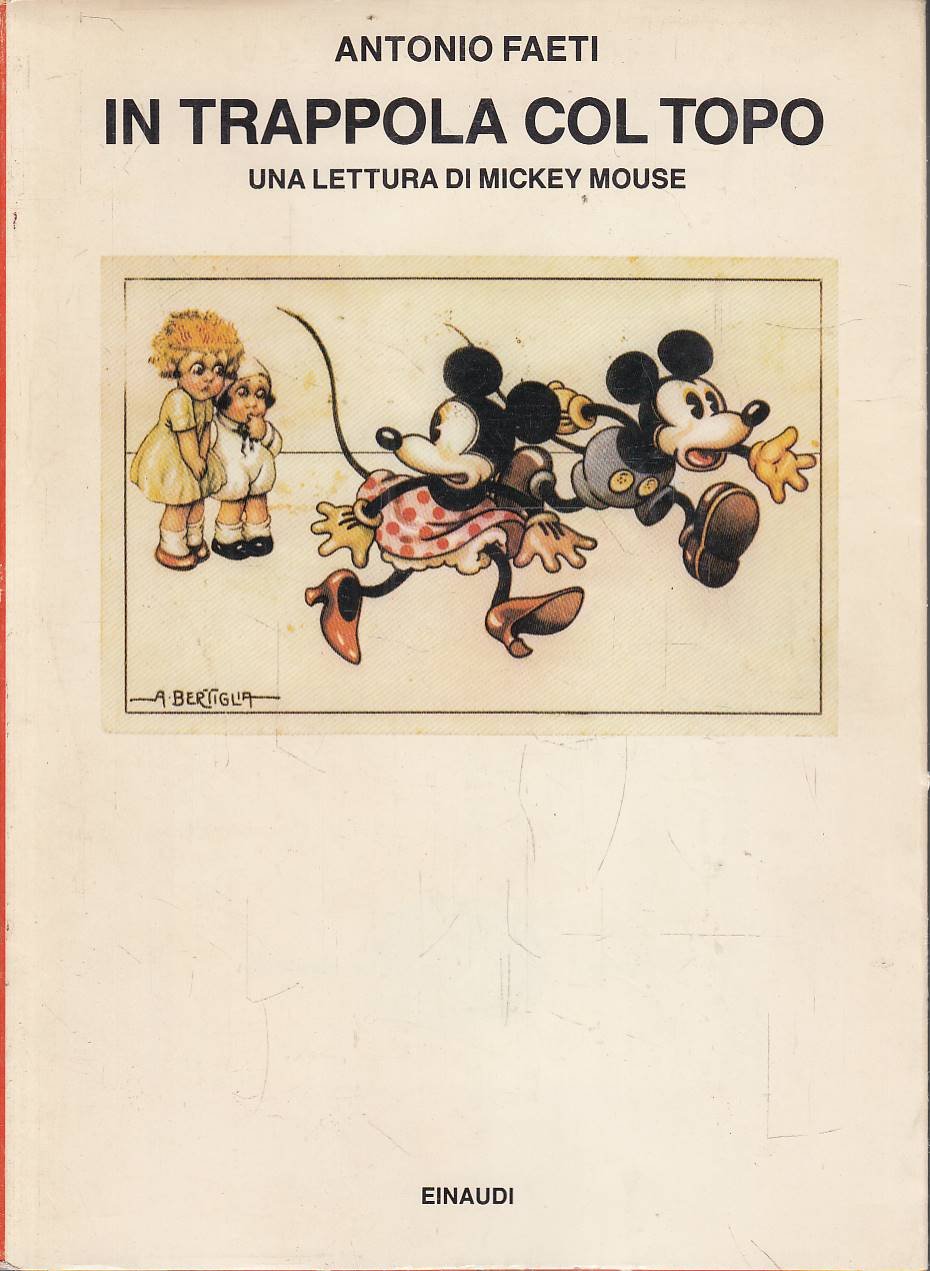 In trappola col topo. Una lettura critica di Mickey Mouse