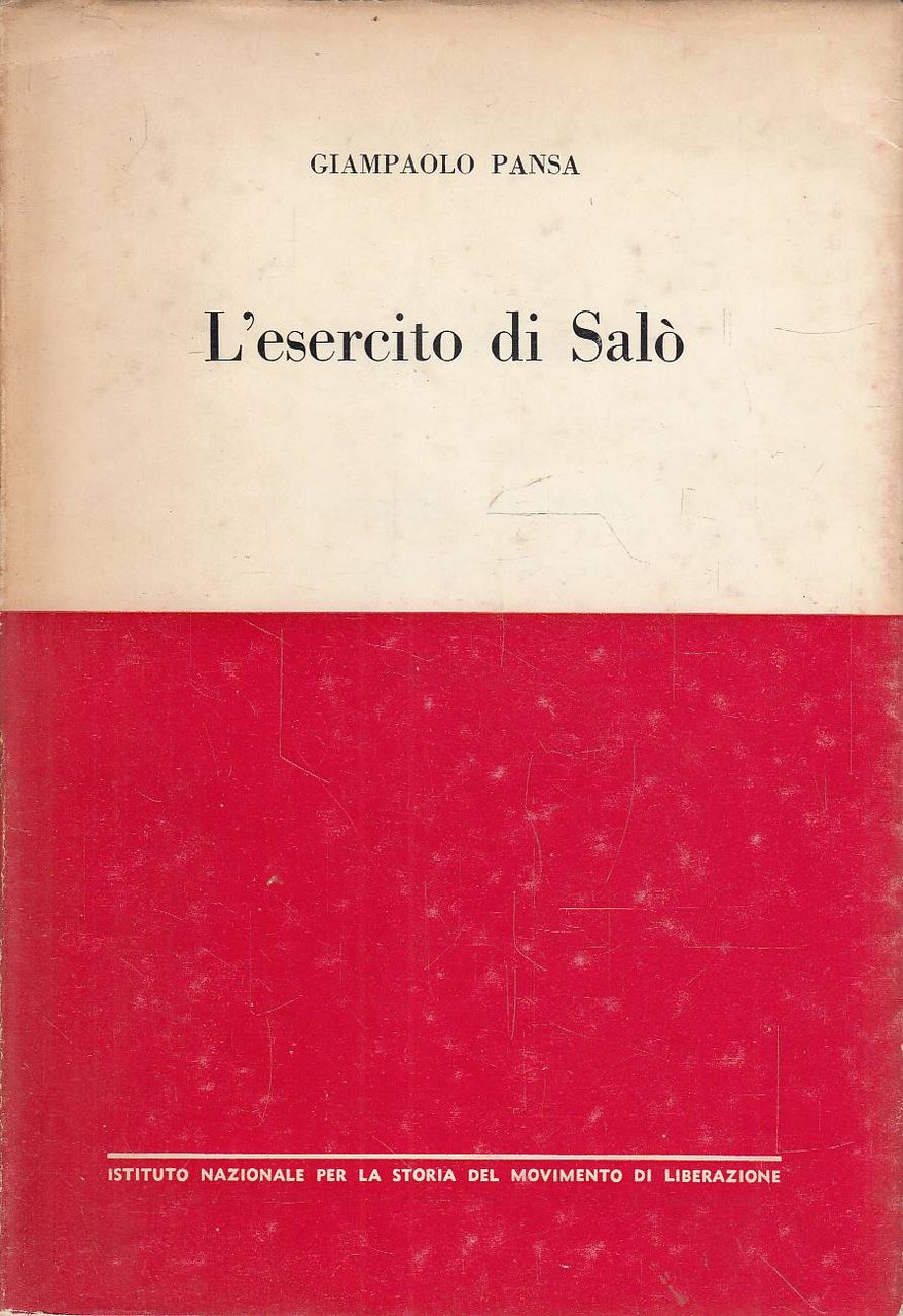 L'esercito di Salò nei rapporti riservati della Guardia nazionale repubblicana. … | Immagine principale