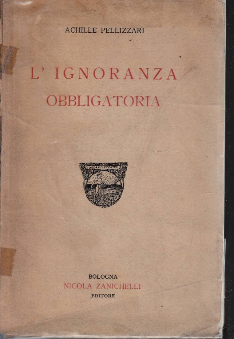 L'ignoranza obbligatoria