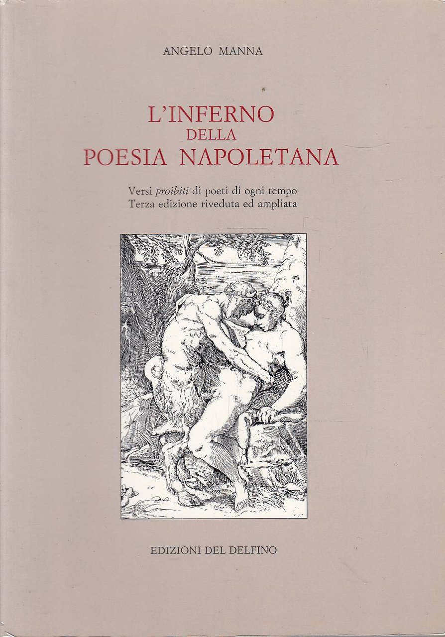 L'inferno della poesia napoletana - Versi proibiti di poeti di …