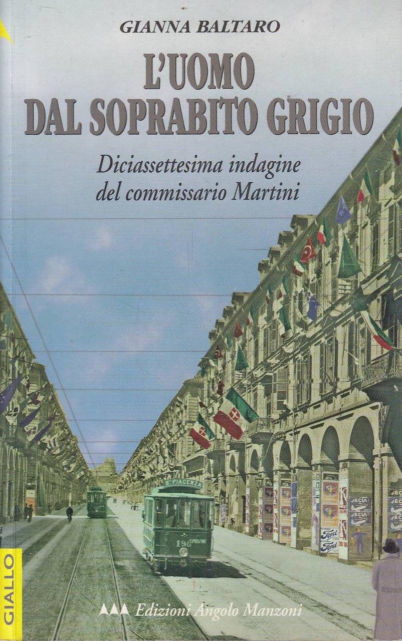 L'uomo dal soprabito grigio - Diciassettesima indagine del commissario Martini | Immagine principale