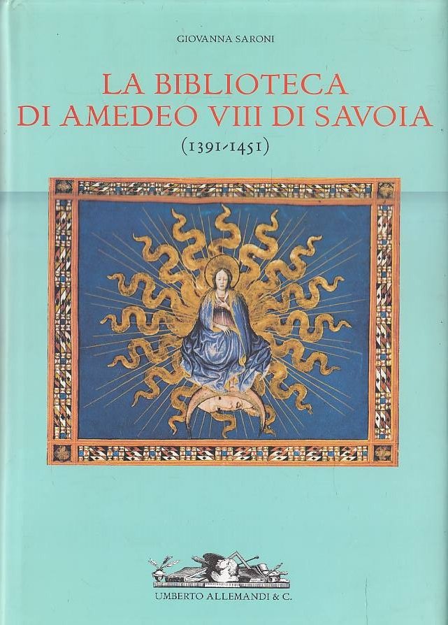 La biblioteca di Amedeo VIII di Savoia