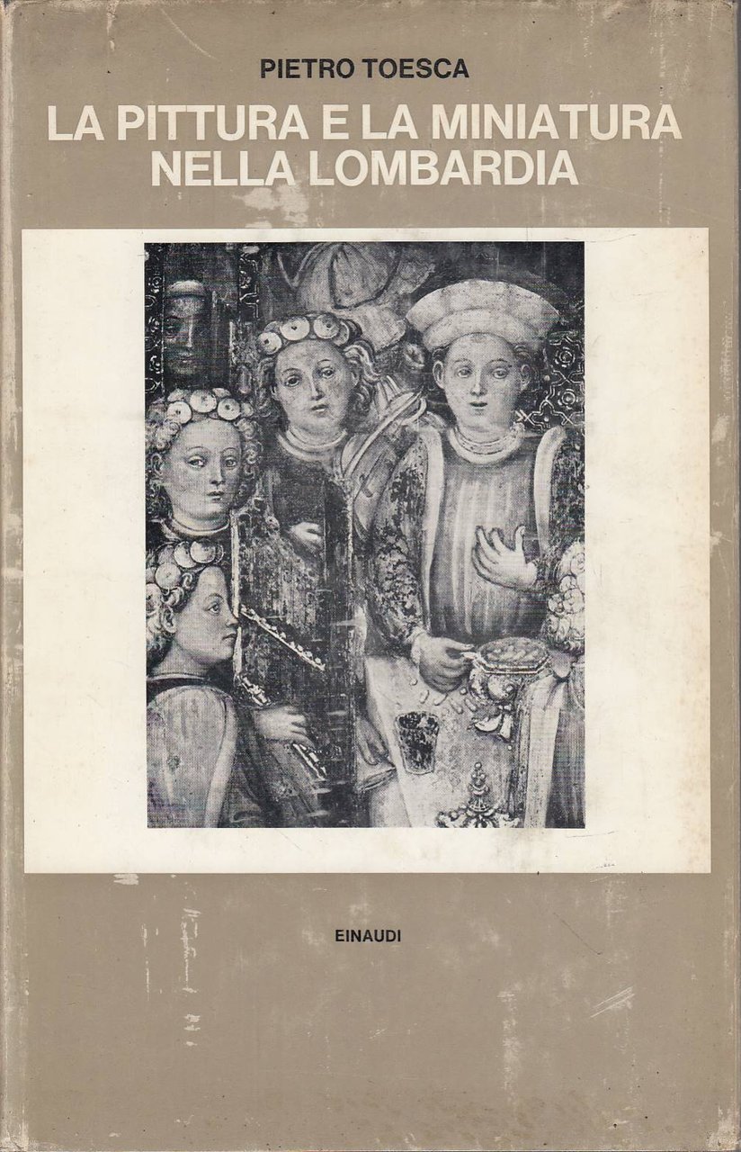 La pittura e la miniatura nella Lombardia. Dai più antichi … | Immagine principale