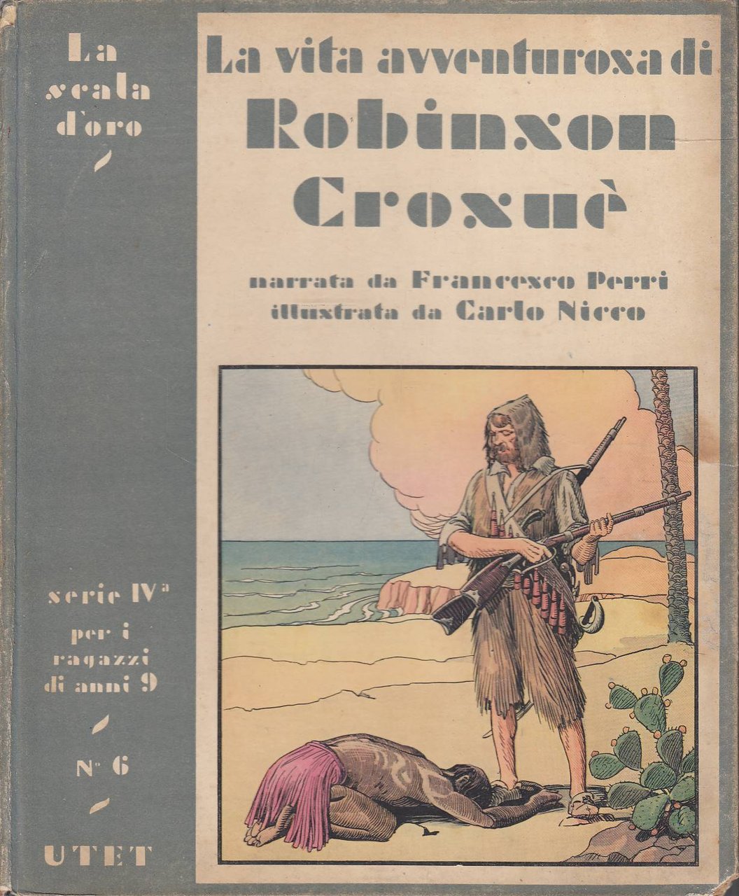 La vita avventurosa di Robinson Crusoe