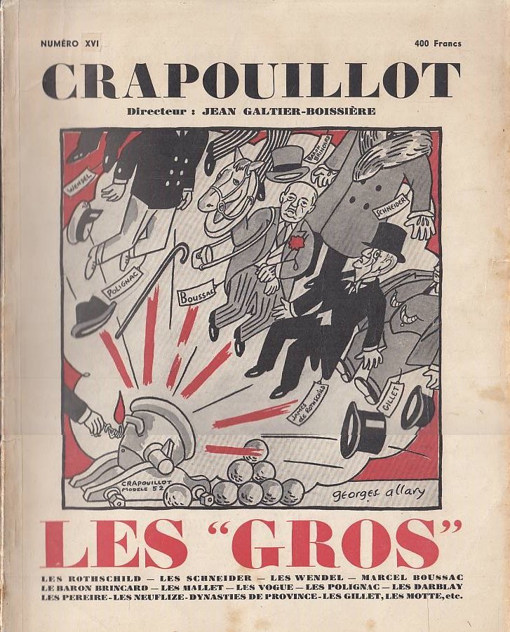 Le Crapouillot, n. 16 : Les Gros