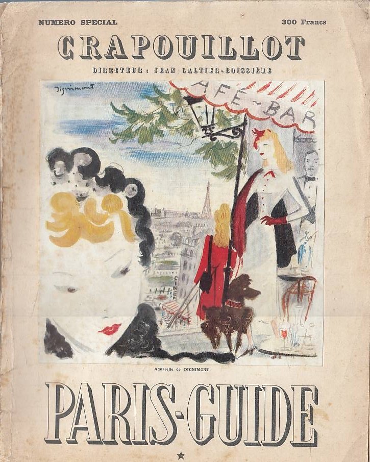 Le Crapouillot, numero special (12) : Paris-Guide tome I