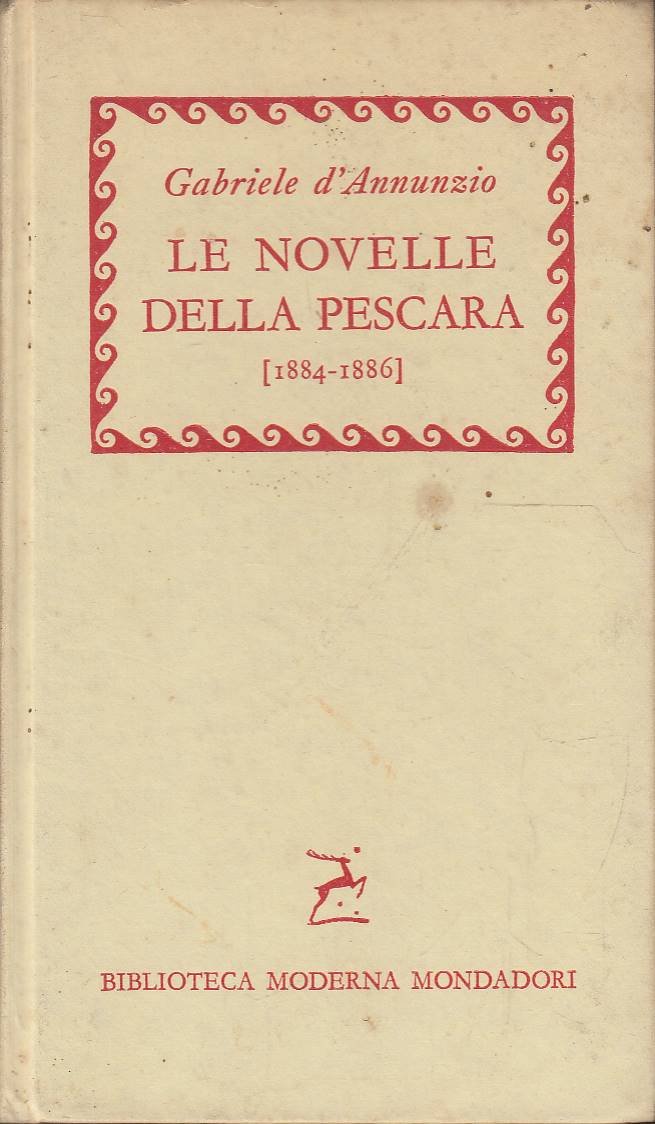 LE NOVELLE DELLA PESCARA (1884-1886)
