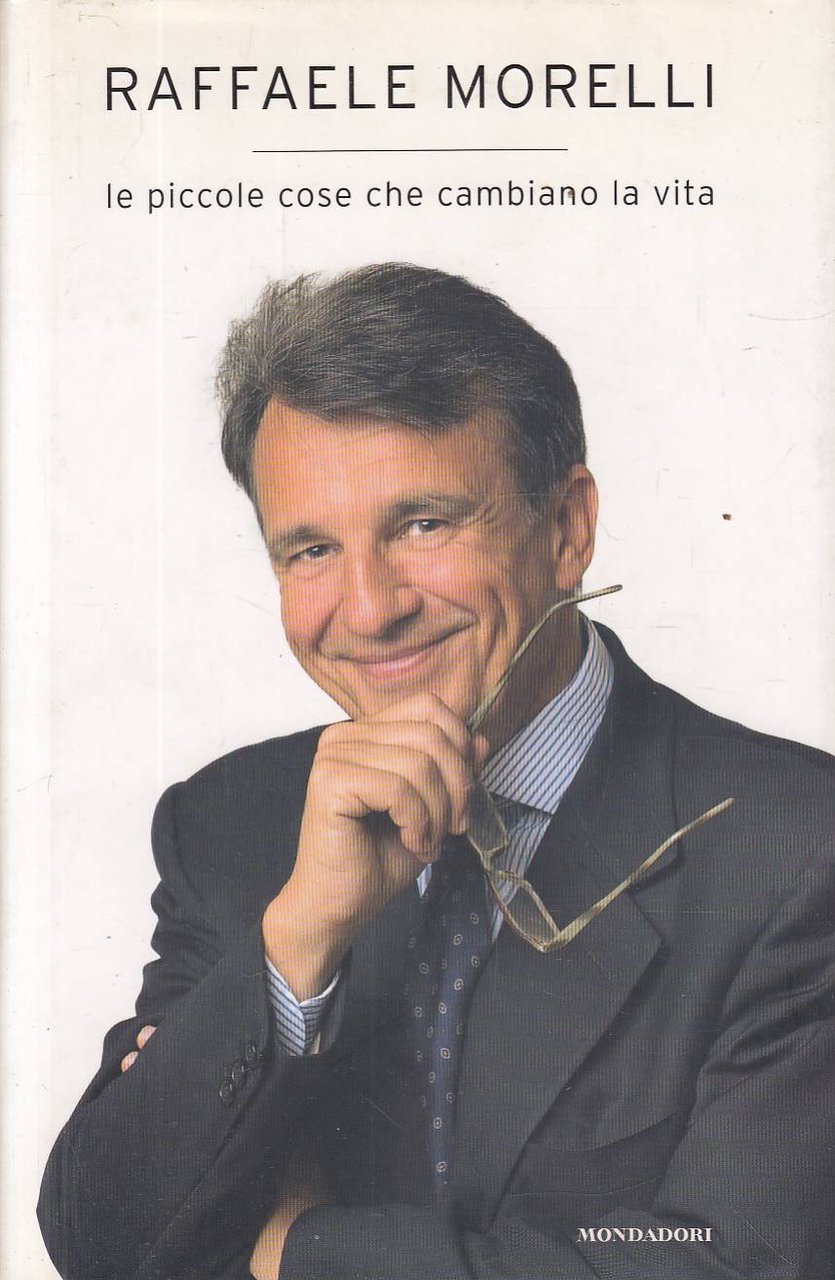 Le piccole cose che cambiano la vita