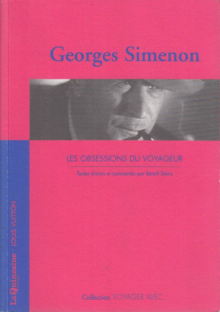 Les obsessions du voyageur