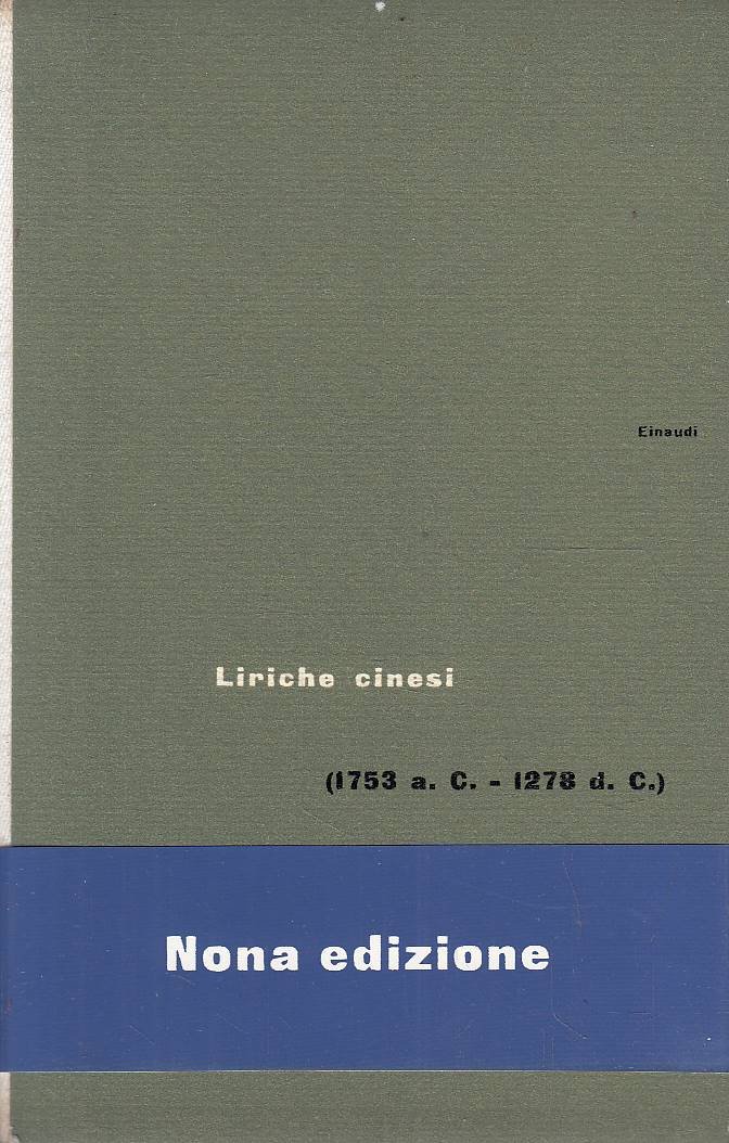 Liriche cinesi: 1753 a.C. - 1278 d.C.