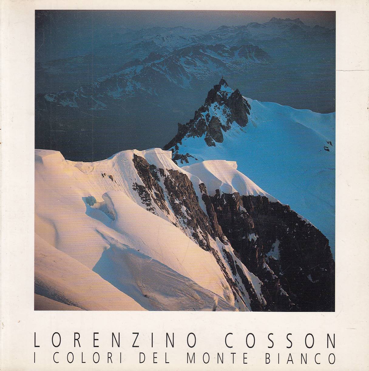 Lorenzino Cosson. I colori del Monte Bianco | Immagine principale