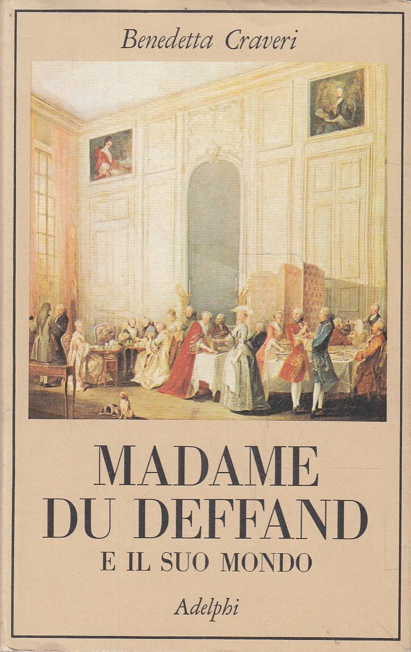 Madame du Deffand e il suo mondo | Immagine principale