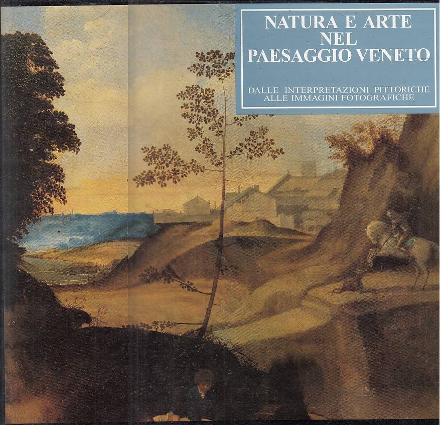 Natura e arte nel paesaggio Veneto, dalle interpretazioni pittoriche alle … | Immagine principale