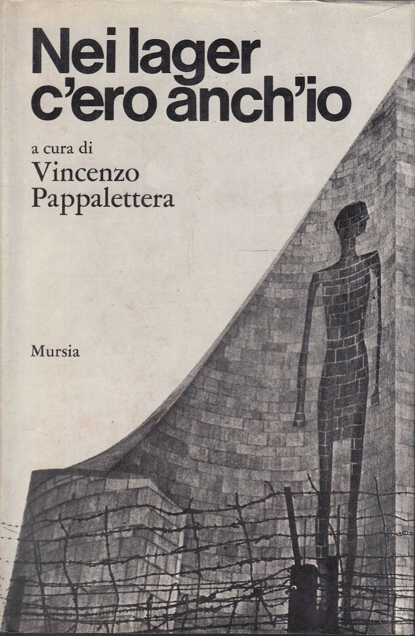 Nei lager c'ero anch'io | Immagine principale