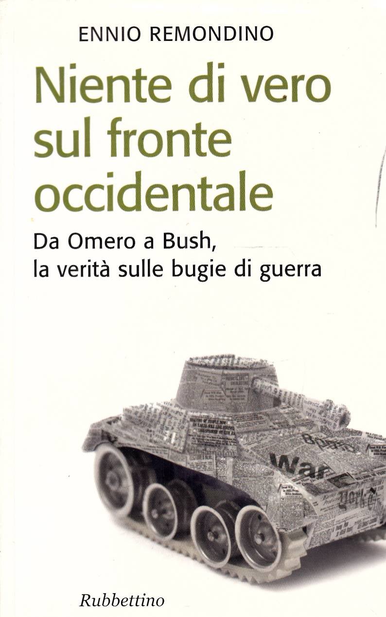 Niente di vero sul fronte occidentale - Da Omero a …