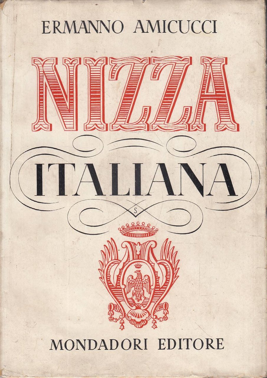Nizza italiana: con documenti, autografi, stampe e fotografie
