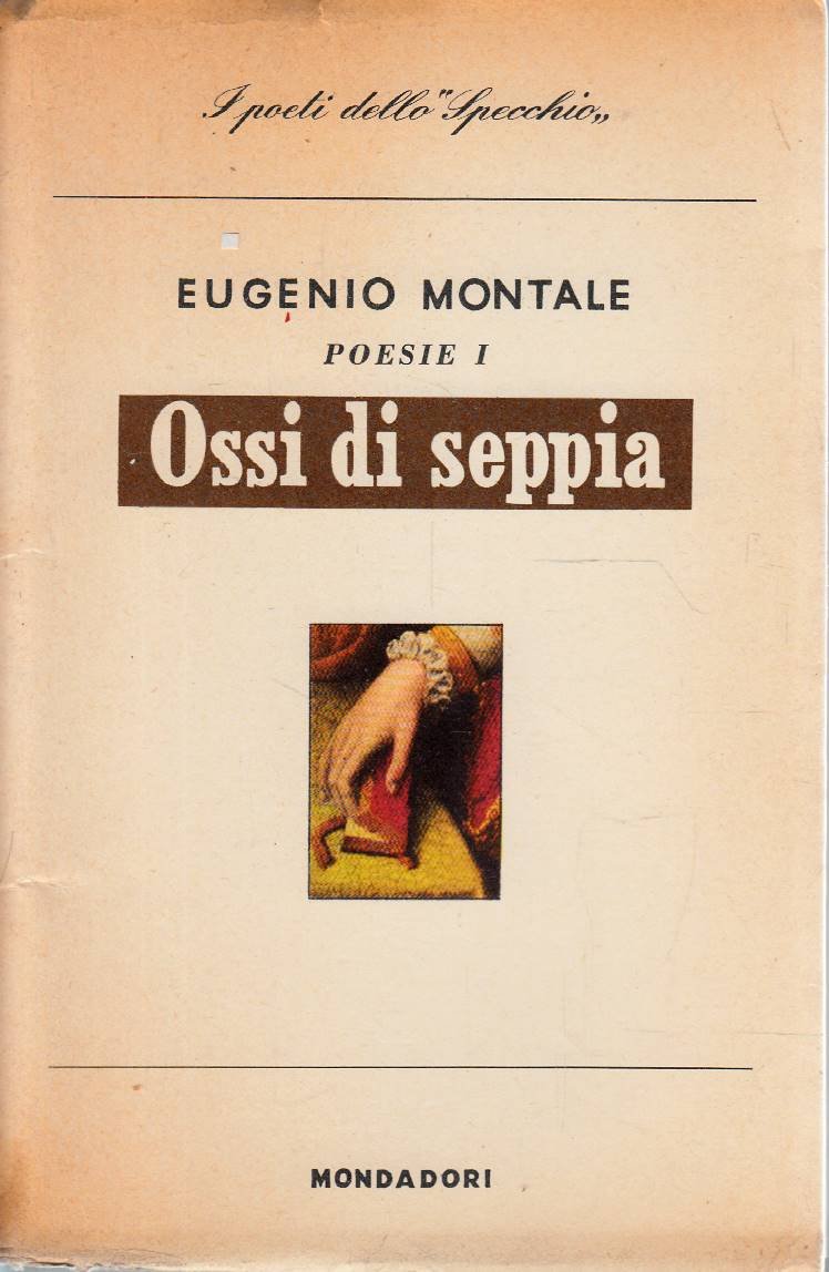 OSSI DI SEPPIA 1920-1927 poesie I