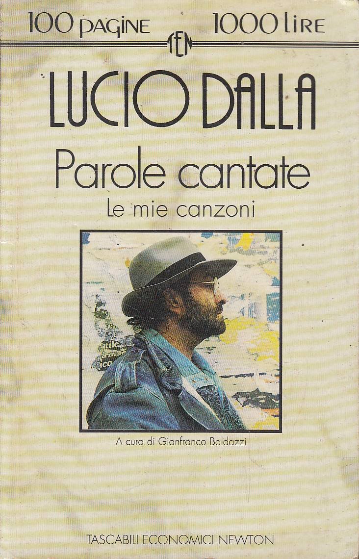 Parole cantate. Le mie canzoni