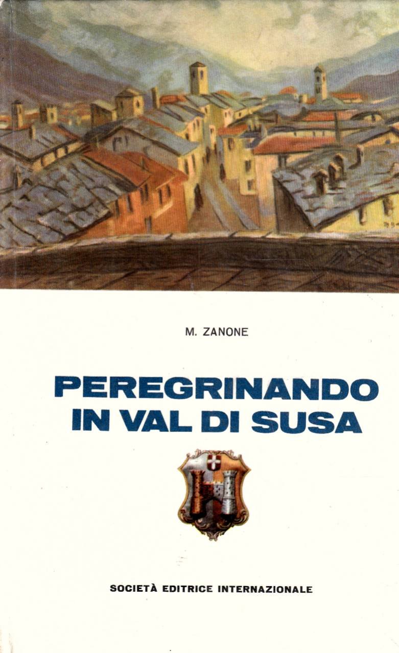 Peregrinando in val di Susa