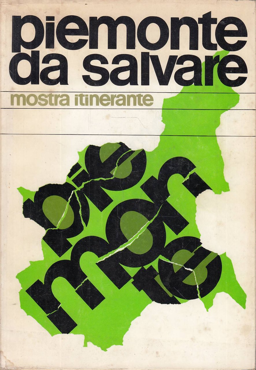 PIEMONTE DA SALVARE