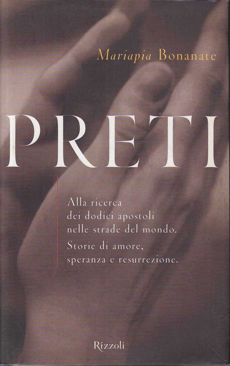 Preti. Alla ricerca dei dodici apostoli nelle strade del mondo. … | Immagine principale