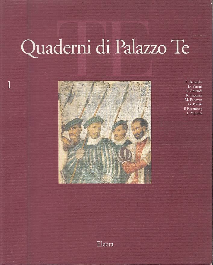 Quaderni di palazzo Te. Rivista internazionale di cultura artistica. Vol. …