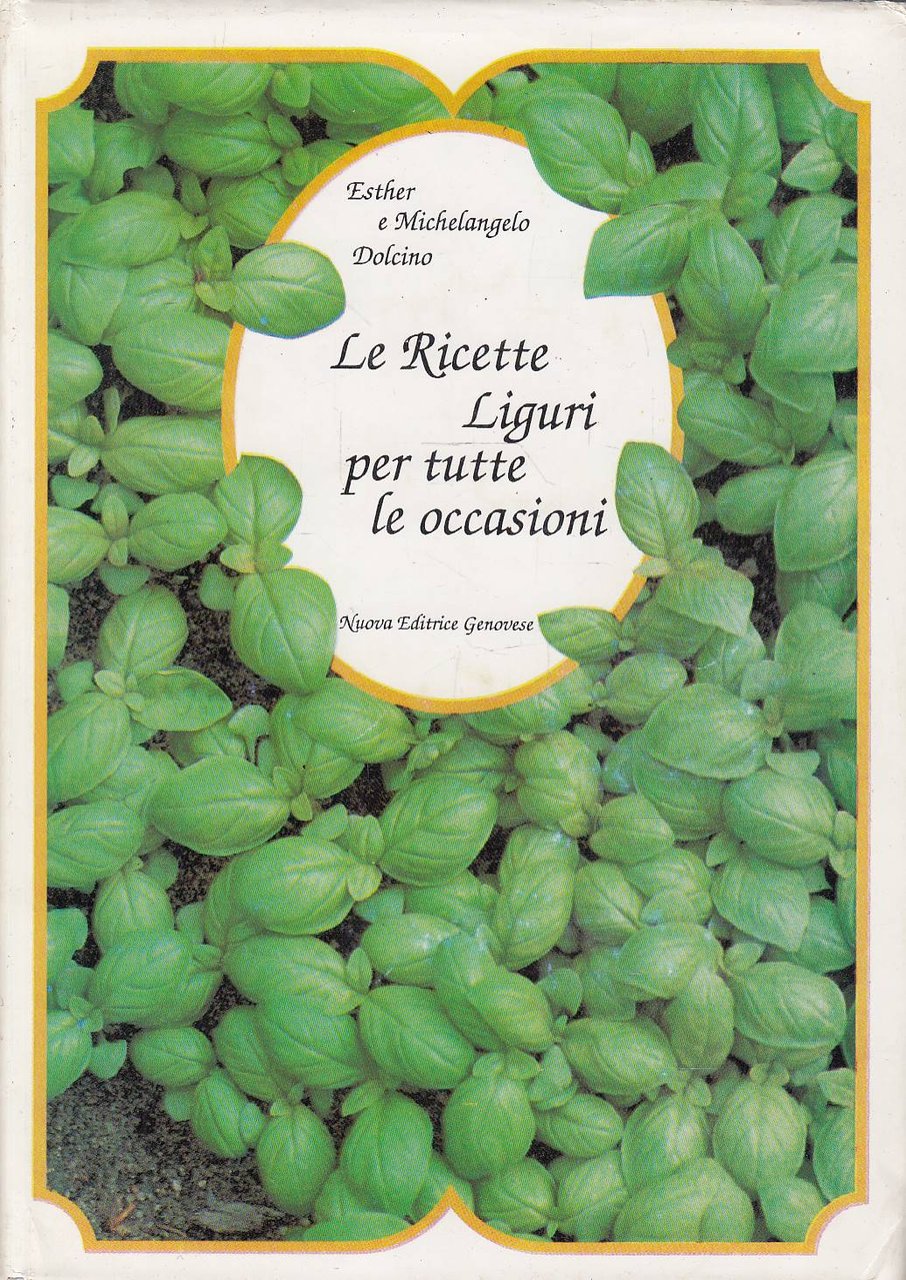 Ricette liguri per tutte le occasioni