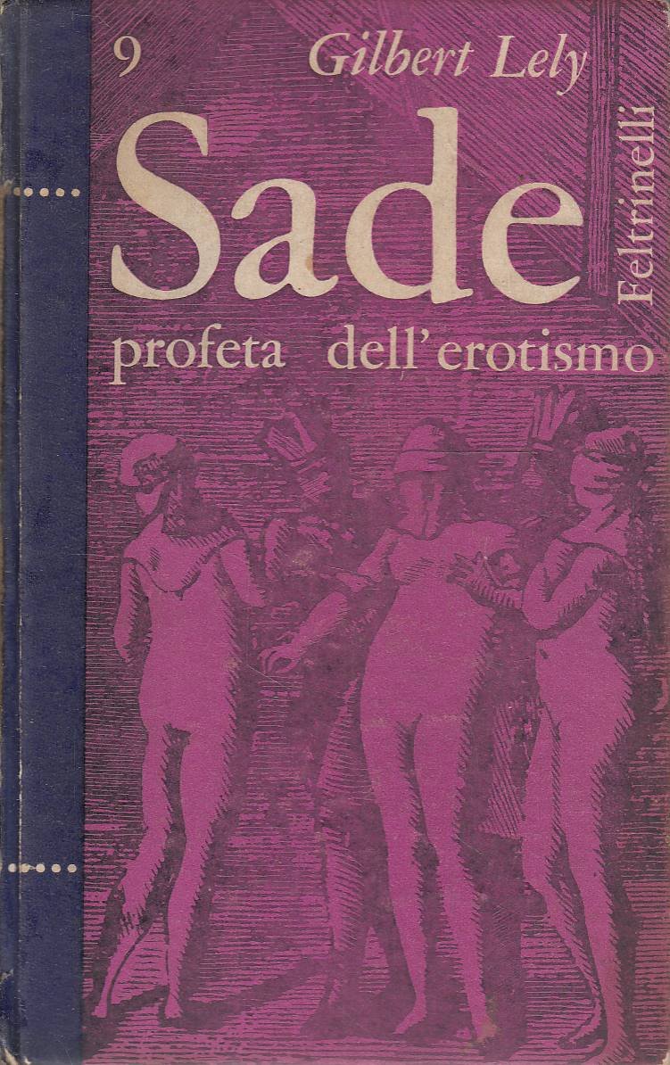 Sade profeta dell'erotismo