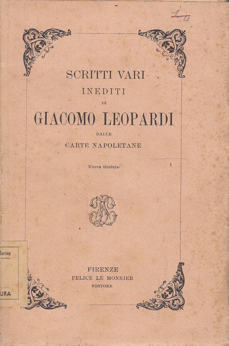Scritti vari inediti di Giacomo Leopardi dalle carte napoletane | Immagine principale