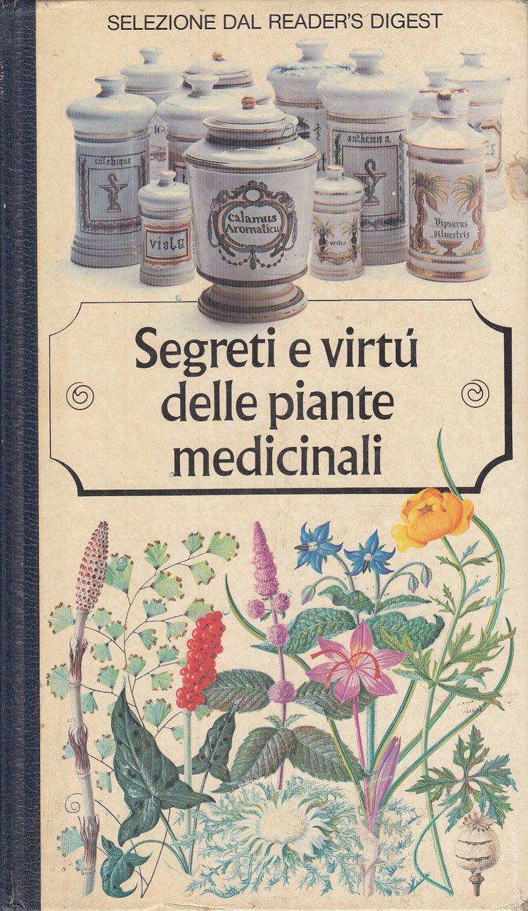 Segreti e virtù delle piante medicinali | Immagine principale