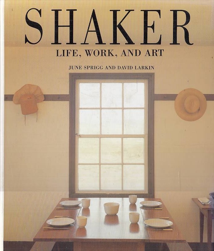 Shaker: Life, Work, and Art