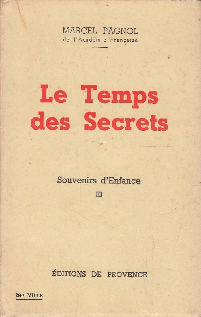 Souvenirs d'Enfance III: Les Temps des Secrets